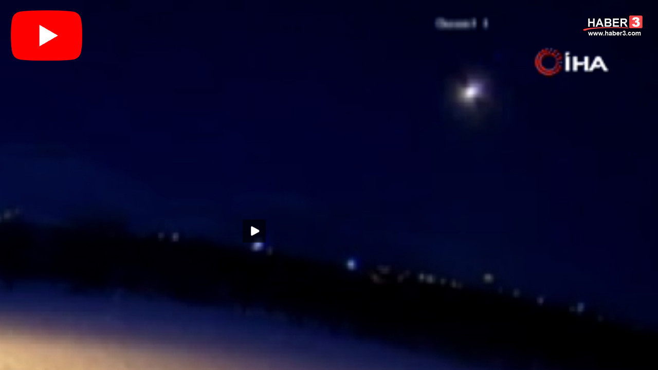 Malatya'da meteorun düşme anı kamerada