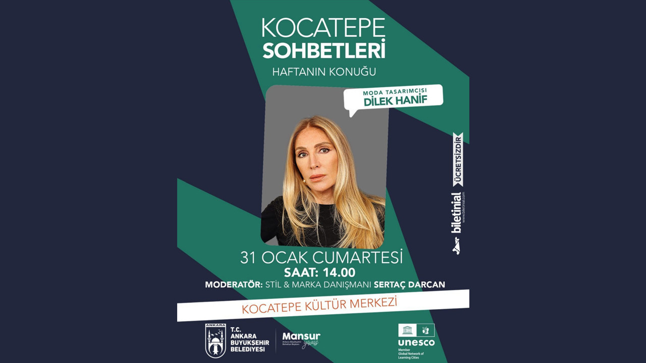 Dilek Hanif, Kocatepe Sohbetleri'nde Başkentlilerle buluşacak