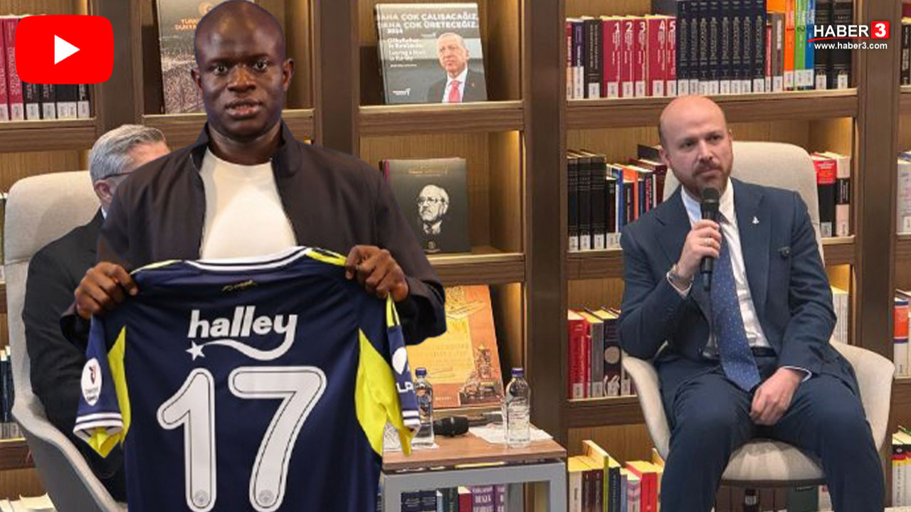 Bilal Erdoğan'dan N'Golo Kante transferi açıklaması: ''Hepsine destek verilecek''