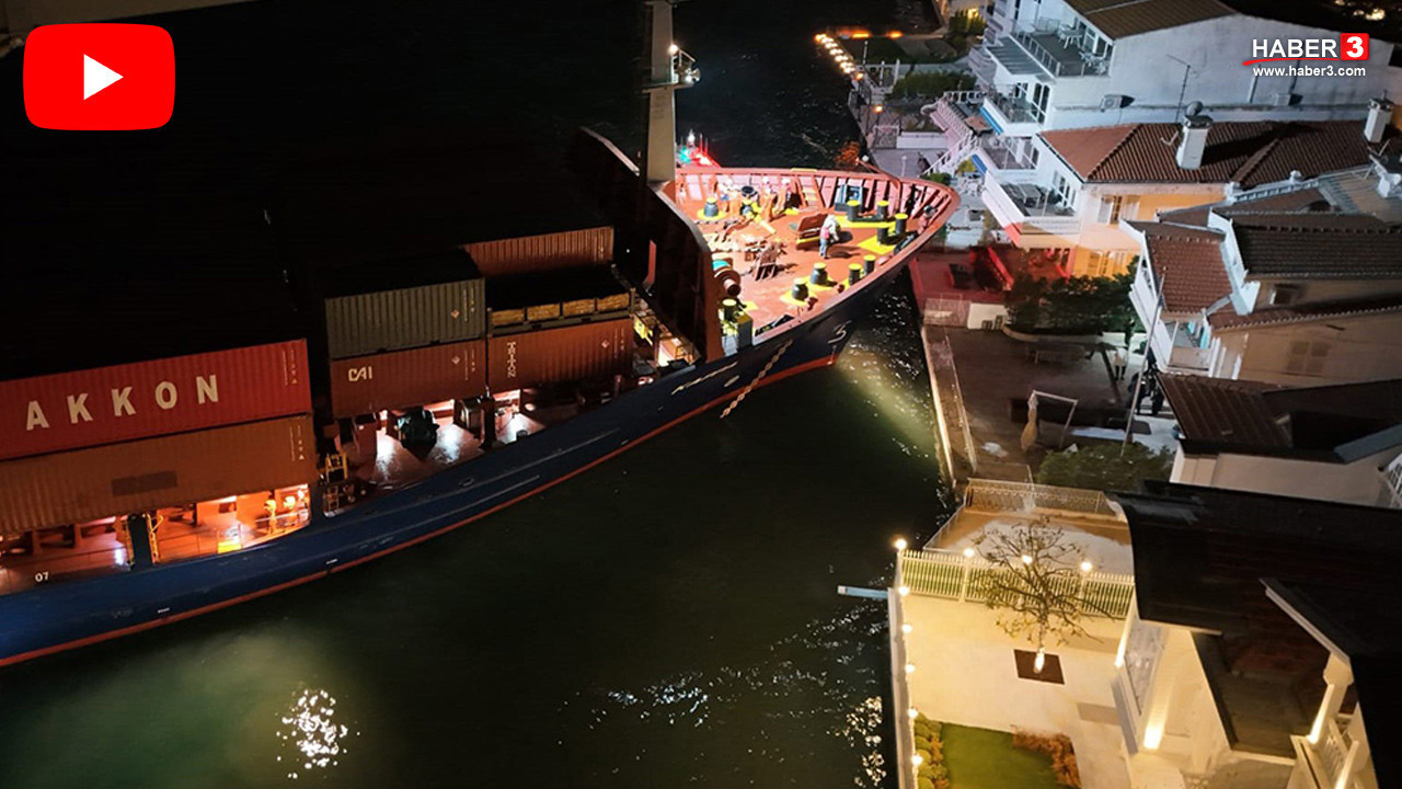 İstanbul Boğazı'nda bir faciadan dönüldü: Dev gemi yalıya sadece birkaç metre kala durdu