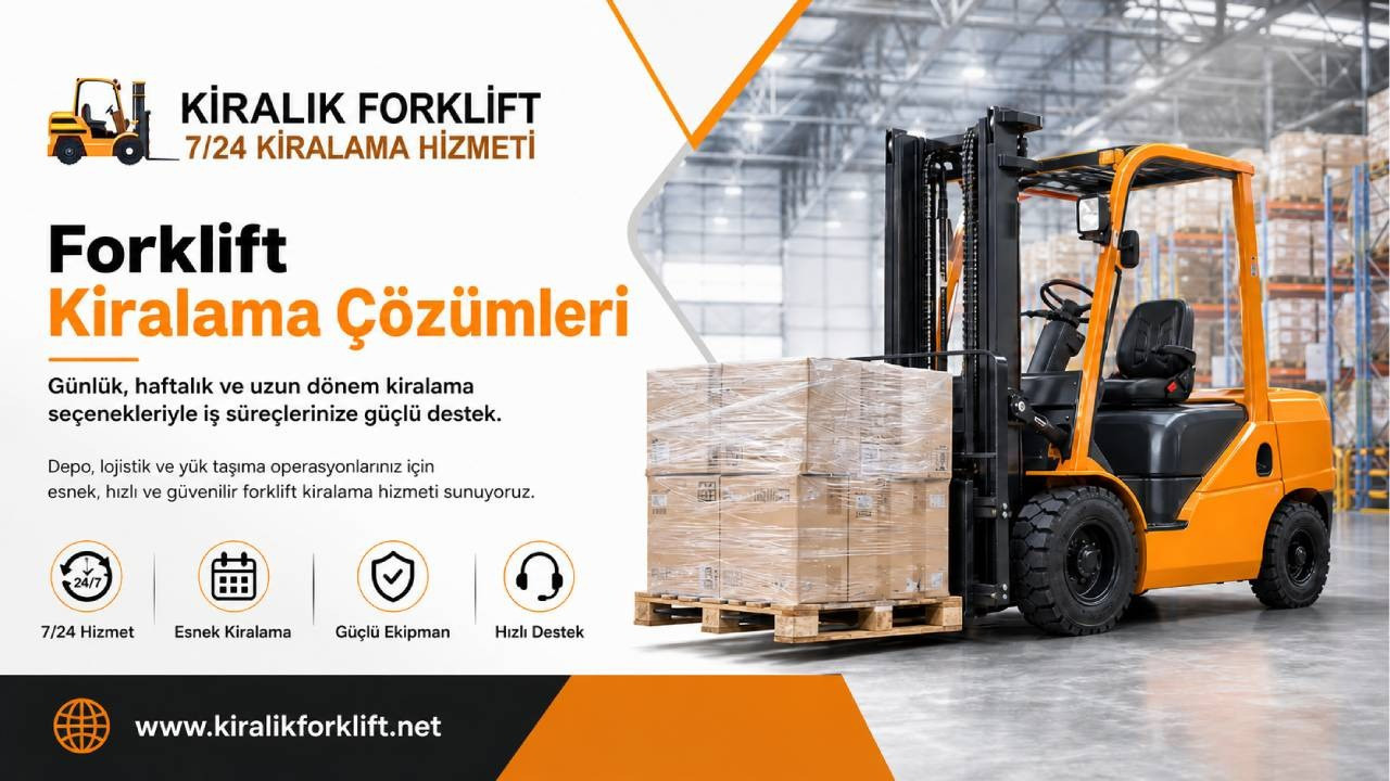 Forklift Kiralama Hizmetleri ile Ekonomik Esneklik Sağlayın