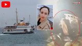 Kadıköy vapurunda kaybolan kadından acı haber