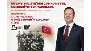 Başkan Akın, Balıkesir’in kurtuluşunun 103’üncü yıldönümünü kutladı