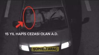 Yıllardır aranıyordu; 15 yıl hapis cezası olan firari KGYS kameraları sayesinde yakalandı