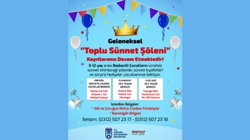 Ankara'da geleneksel ''Toplu Sünnet Şöleni'' için kayıtlar devam ediyor