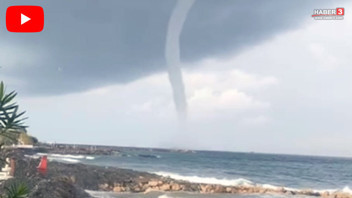 Hatay'da hortum paniği: Dev hortumun oluşturduğu fırtınada deniz kıyı şeridini dövdü!