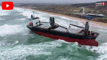 İstanbul'da plajda karaya oturan dev geminin karaya oturma nedeni belli oldu