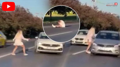 İstanbul'da yola atlayan kadın ortalığı birbirine kattı