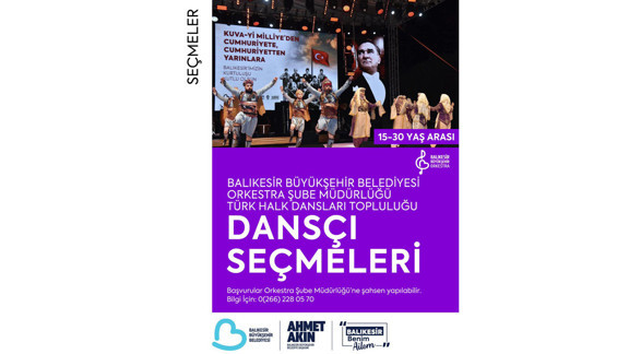 Balıkesir Büyükşehir Belediyesi, yeni dansçılarını arıyor