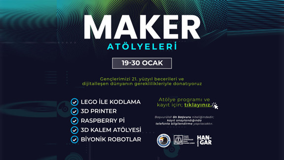 ''Kartal Belediyesi Maker Atölyeleri'' Ara Tatilde Çocuk ve Gençlerle Buluşuyor
