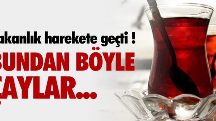 Çay tiryakileri dikkat !