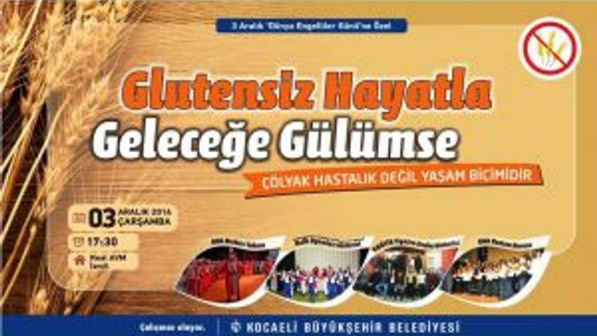 Engelliler Günü’nde Çölyak Konuşulacak