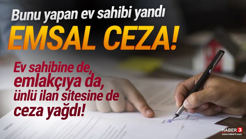 ''Bekara ev yok''a ceza yağdı! Ev sahibi, emlakçı, internet sitesi...