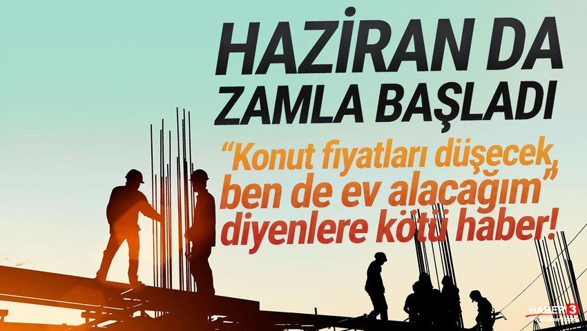 Konut fiyatları düşecek diye bekleyenlere kötü haber