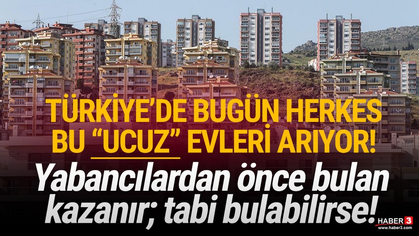 TÜİK'ten ''ucuz konut'' müjdesi: ''Fiyatlar 1 ayda yüzde 13 düştü!''