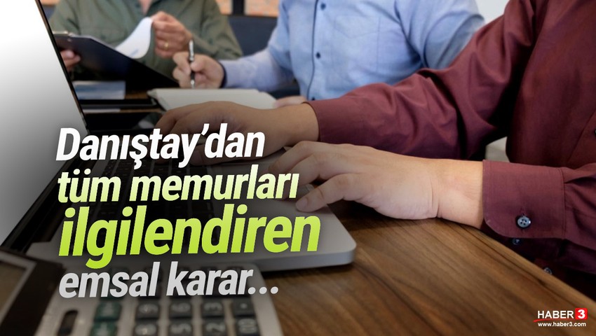 Milyonlarca memur için emsal karar