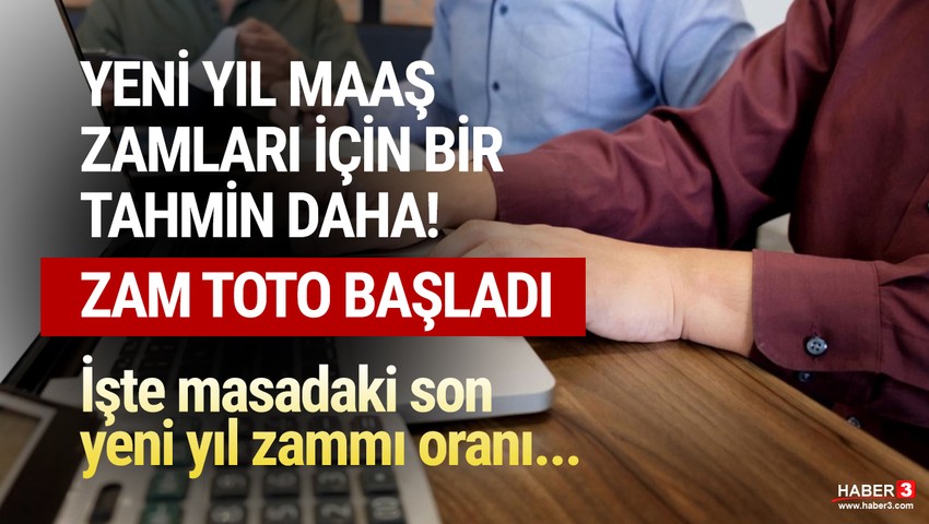 Memur maaş zammında zam oranı ortaya çıktı