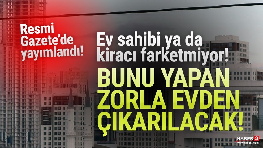 Ev sahibi kiracı fark etmiyor: Bunu yapanın cezası çok ağır olacak!