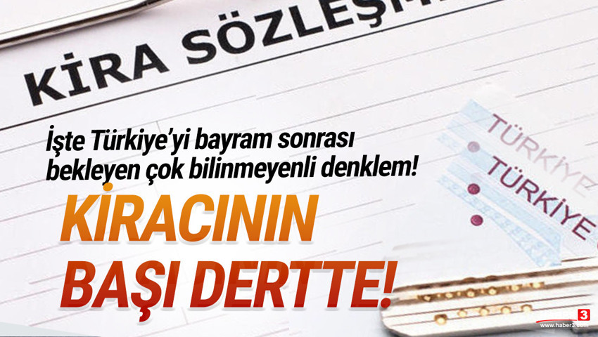 Yüzde 25 kira zammı sınırı kalkıyor; peki şimdi ne olacak ?