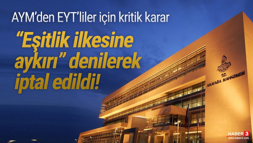 AYM'den EYT'liler için kritik iptal kararı