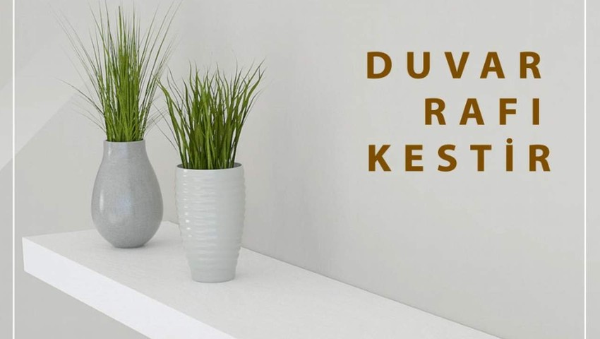 Burak Mobilya Duvar Rafı ile Depolama Alanınızı İkiye Katlayın